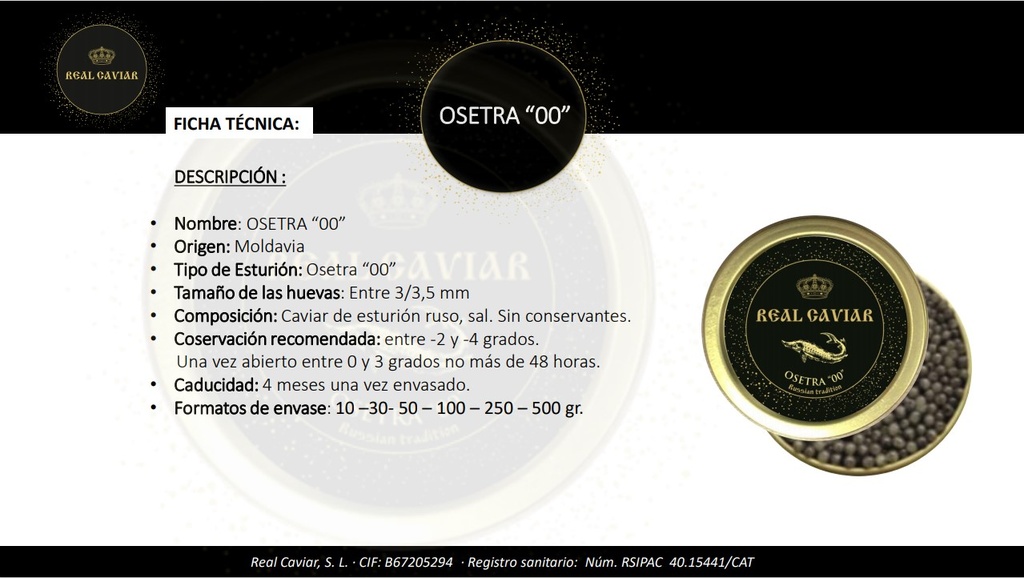 Caviar Osetra "00" 250 grs